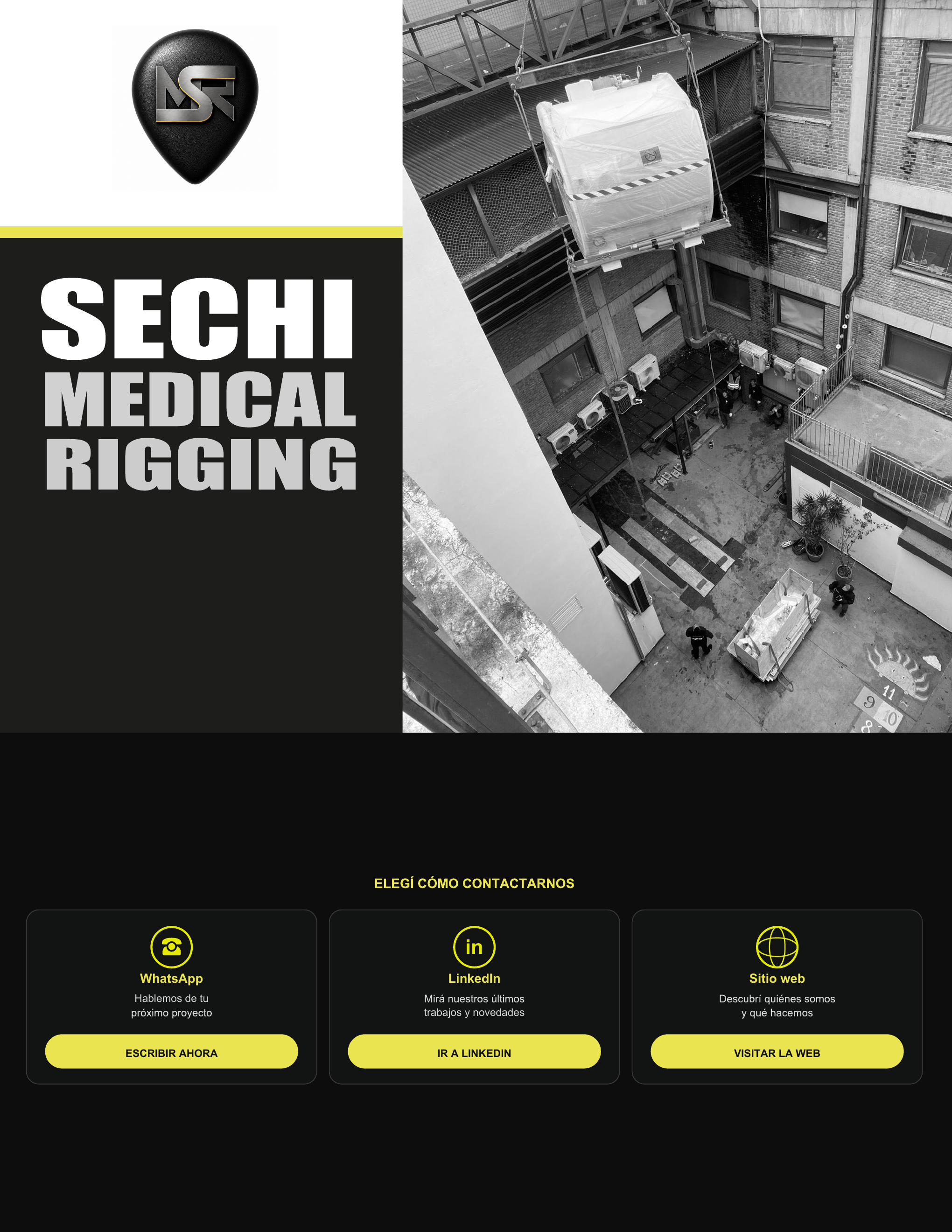 Sechi Medical Rigging realizando el movimiento de un equipo médico